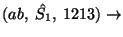 $(ab,\;\hat{S_1},\;1213)\ensuremath{\rightarrow} $